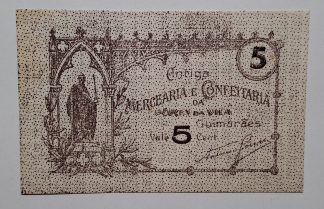Guimarães (Mercearia e Confeitaria da Porta da Vila) 5 Centavos ND MA#1093a (Rara) Nova