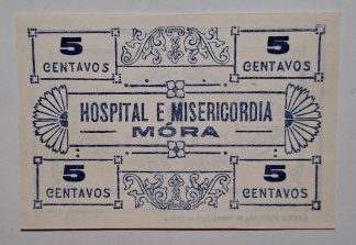 Hospital e  Misericórdia de Móra 5 Centavos ND MA#1487 (Rara) Nova