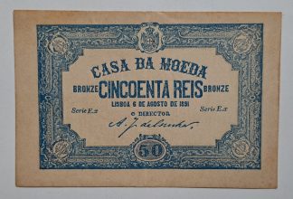 Casa da Moeda 50 Reis 1891 Série E.x  Bela / Quase Nova