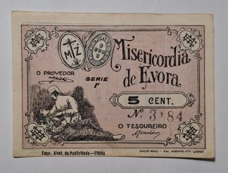 Misericórdia de Évora 5 Centavos ND Série F MA#876b (Escassa) Quase Nova
