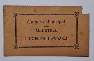 C.M. Aljustrel 1 Centavo ND MA#153a (Escassa) Bela