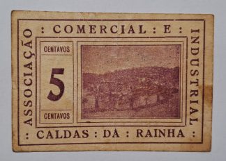 A.C.I. Caldas da Raínha 5 Centavos ND MA#539a (Escassa) MBC