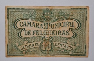 C.M. Felgueiras 10 Centavos ND MA#907 (Comum) MBC