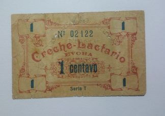 Creche Lactário Évora 1 Centavo ND Série T MA#867 (Escassa) MBC