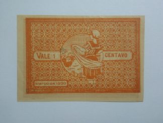 A.C.I. Espinho 1 Centavo 1920 MA#819a (Comum) Quase Nova